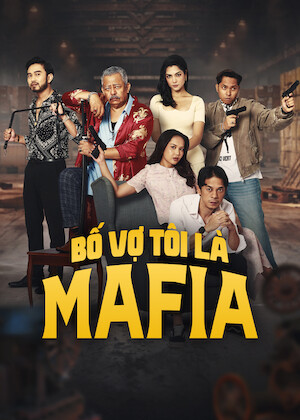 Xem phim Bố Vợ Tôi Là Mafia - Motchill