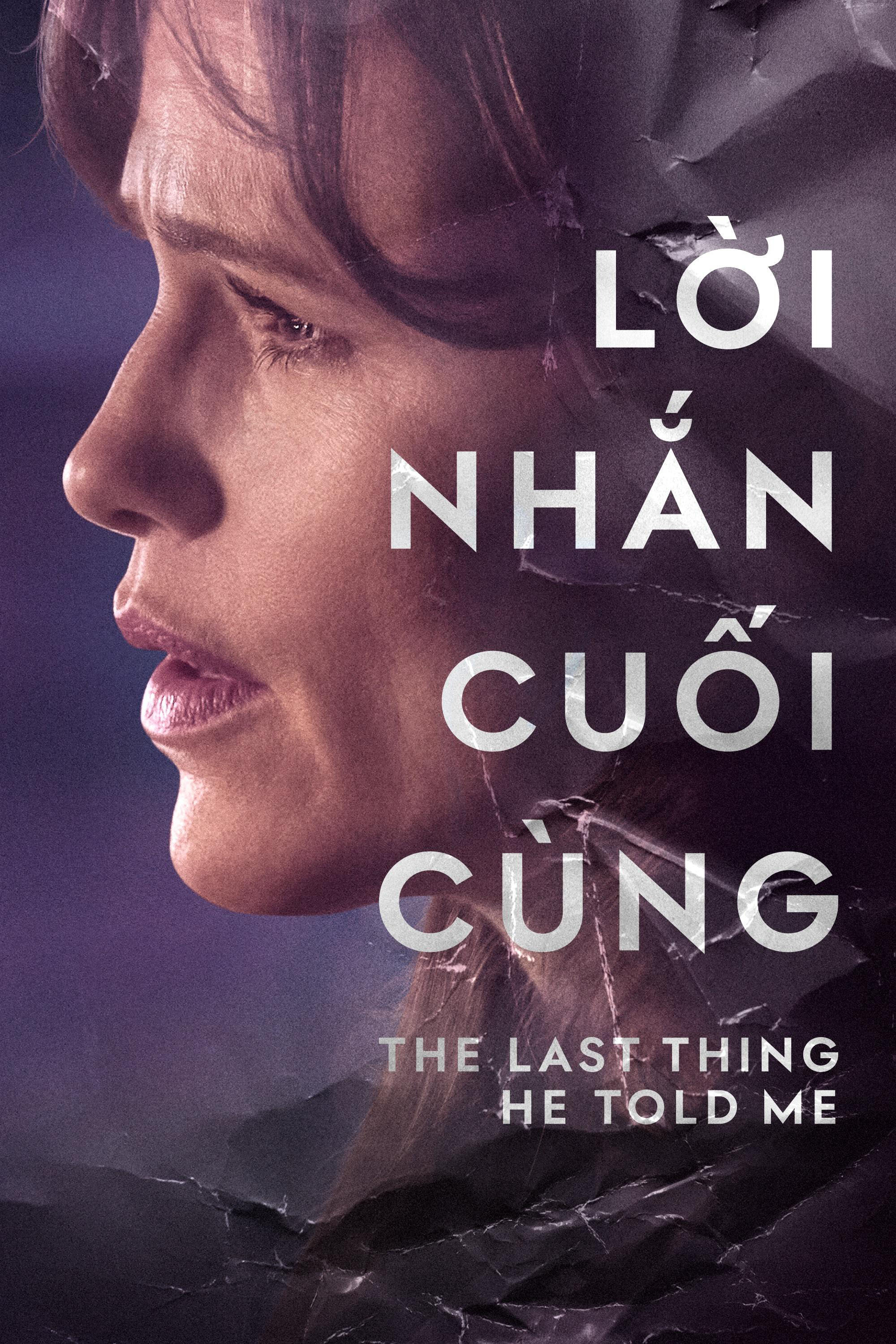 Xem phim Lời Nhắn Cuối Cùng - Motchill