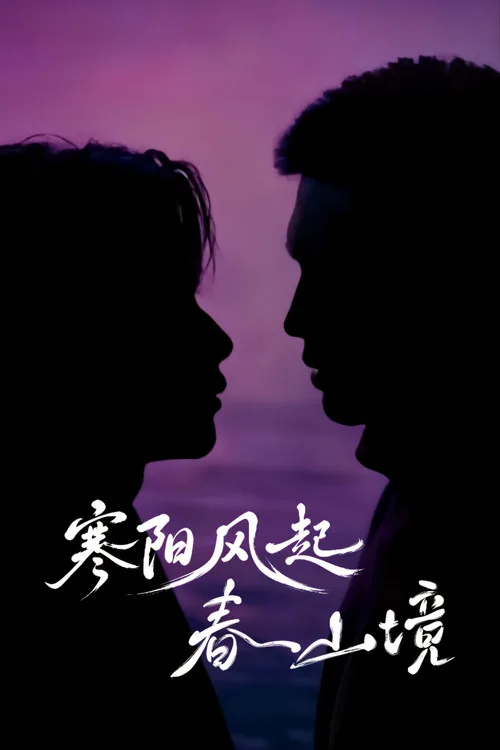 Xem phim Gió Nổi Hàn Dương, Xuân Sơn Cảnh (Nắng Đông Gọi Gió Trên Núi Xuân) - Motchill
